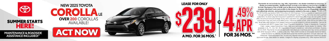 New 2025 Toyota Corolla LE lease for only $239/month or 4.49% APR – Shop Now!