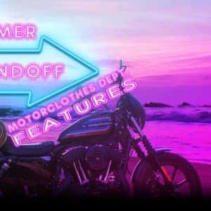 Summer Sendoff MotorClothes Dept Features