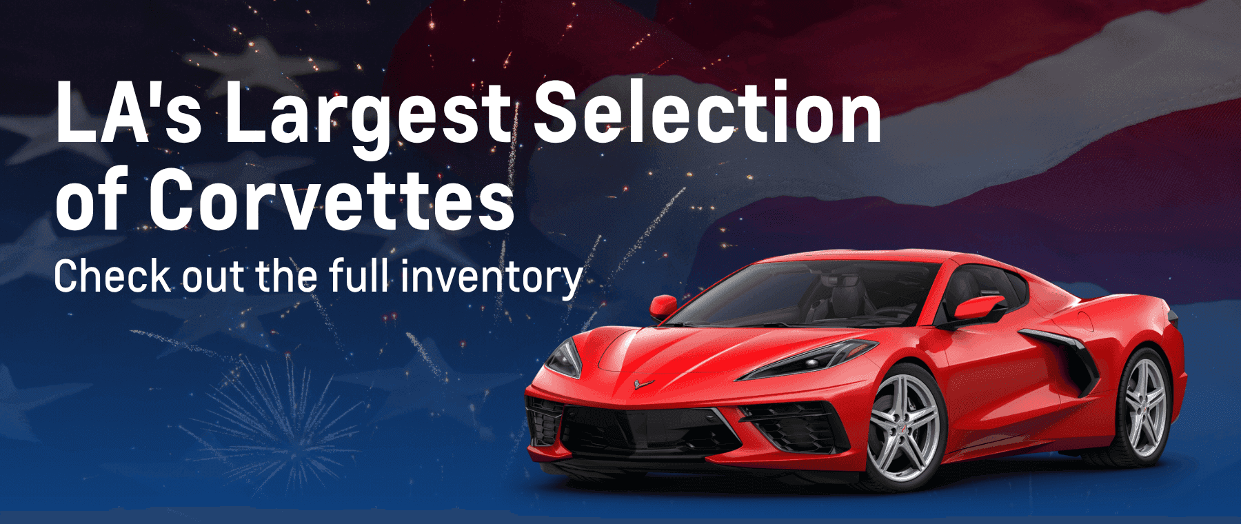 LA'S Largest Selection of Corvettes