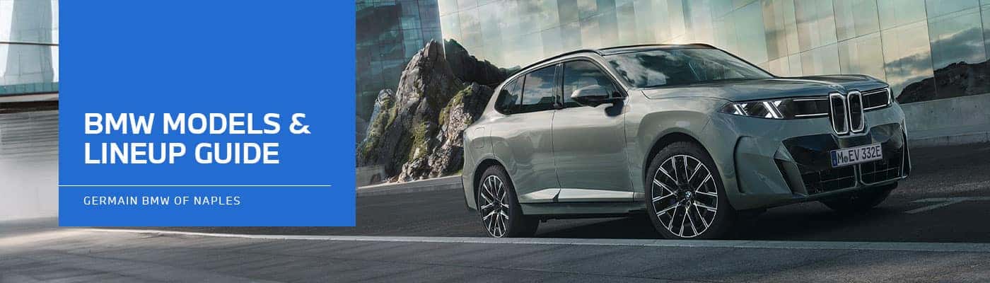 BMW Models & Lineup Guide