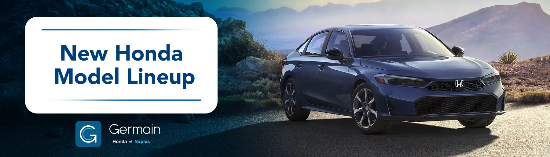 Honda Model Lineup Page - Germain Honda of Naples