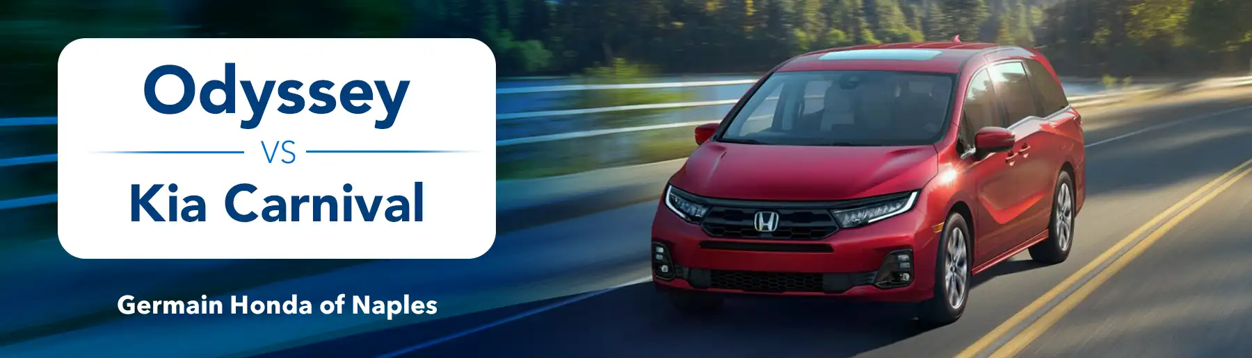 Honda Odyssey vs Kia Carnival - Germain Honda of Naples