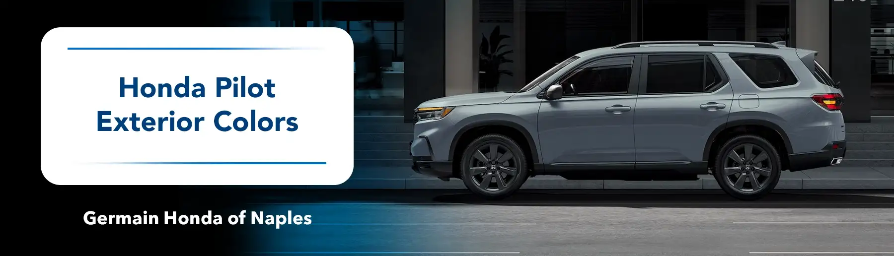 2025 Honda Pilot Exterior Colors - Germain Honda of Naples
