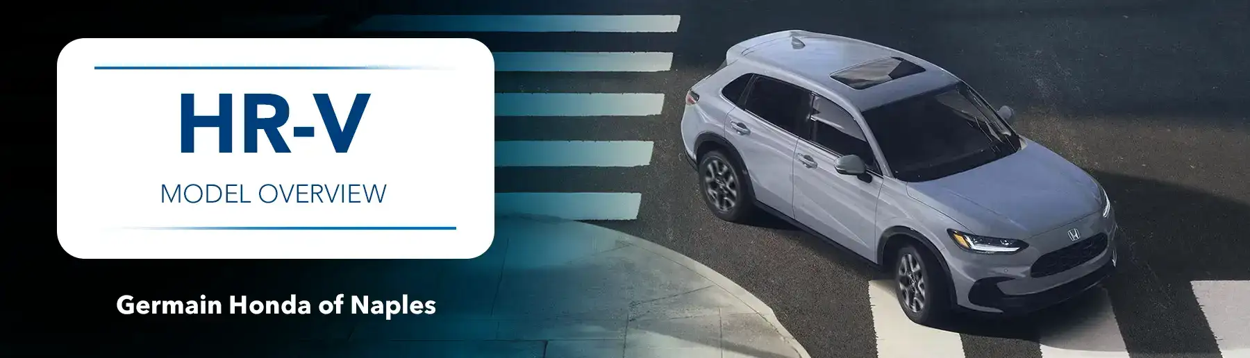 Honda HR-V Model Overview at Germain Honda of Naples