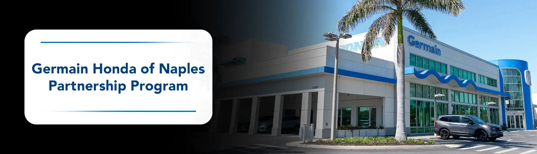 Germain Honda of Naples Partnership Program