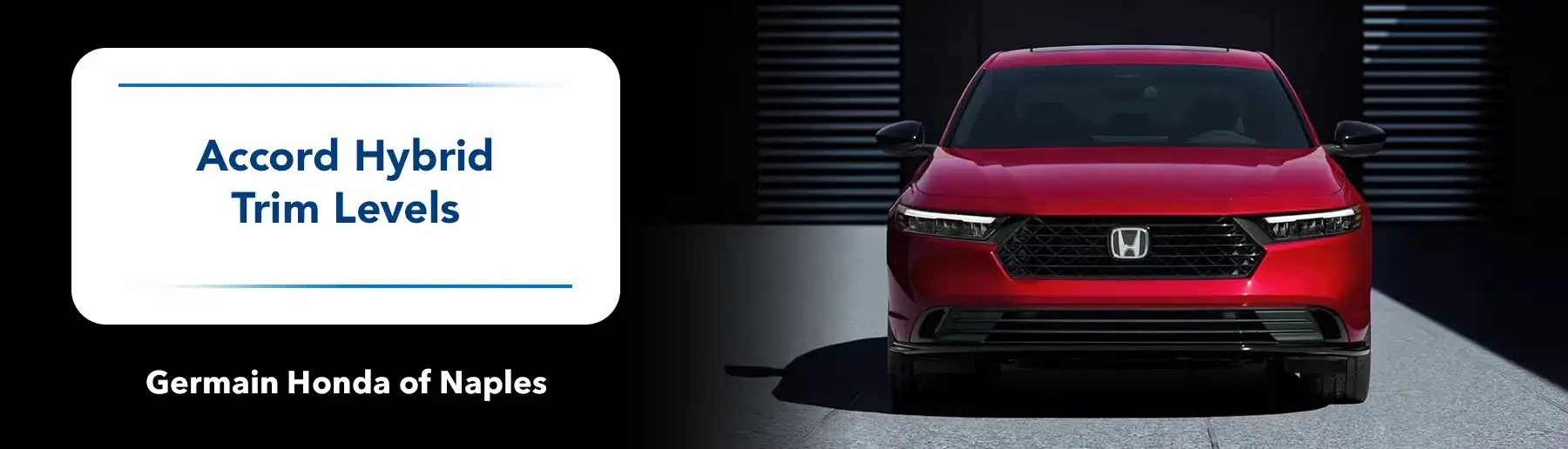Honda Accord Hybrid Trim Levels