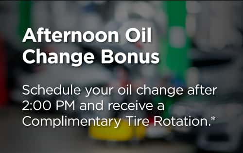Afternoon oil change bonus