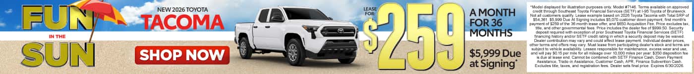 New 2026 Toyota Tacoma Lease for $259 for 36 Months $5,999 Due at Signing*