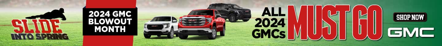 2024 GMC Blowout Month All 2024 GMCs MUST GO