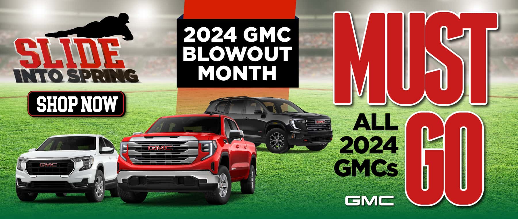 2024 GMC Blowout Month All 2024 GMCs MUST GO