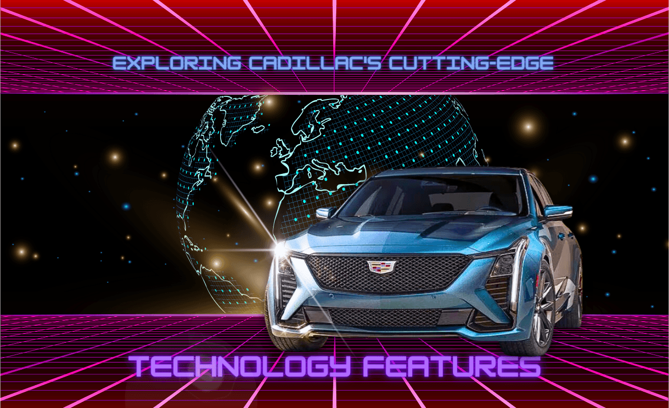 Exploring Cadillac's Cutting-Edge Technology Features