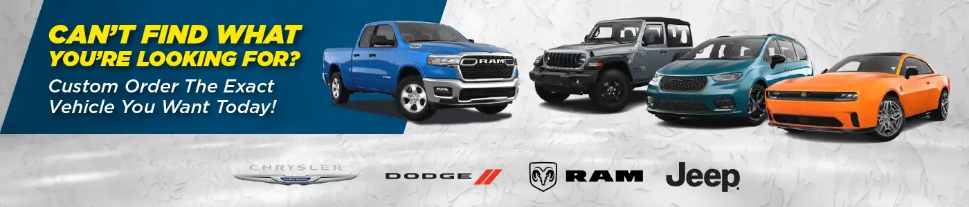 Custom Order Banner - Cutom Order the Exact Vehicle You Want Today!