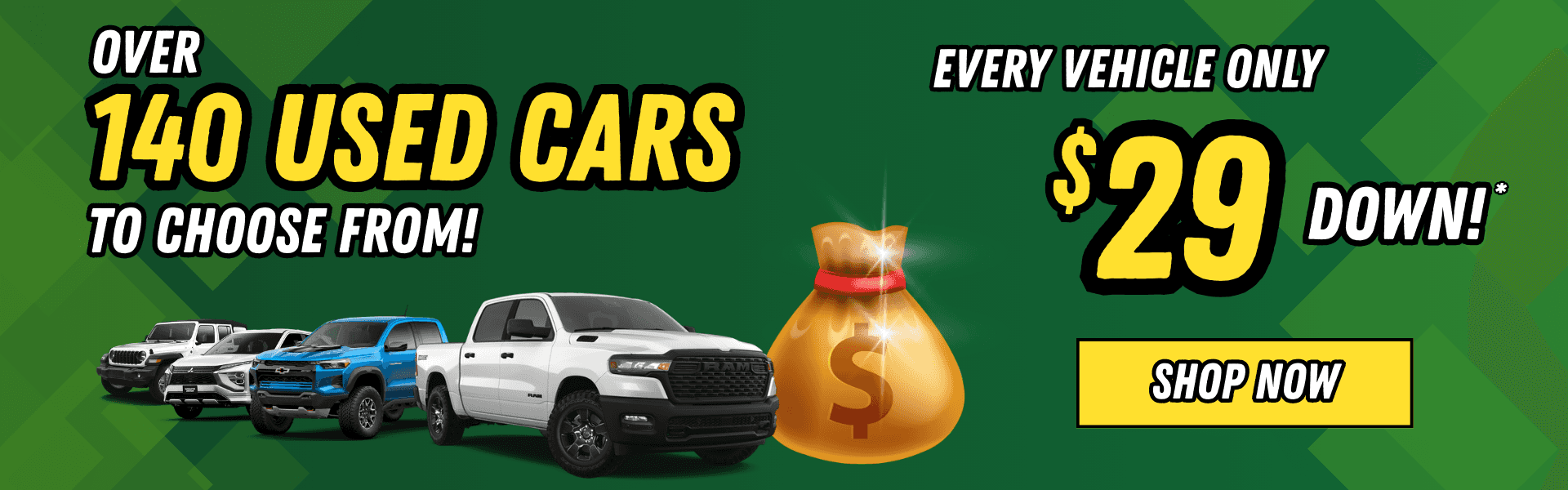 Over 140 Vehicles to Choose From