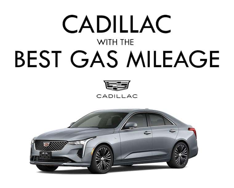 Cadillac with the Best Gas Mileage