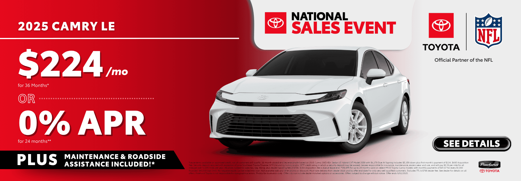 2025 Toyota Camry LE - $224/mo for 36 Months* or 0% APR for up to 24 months with disclaimer
