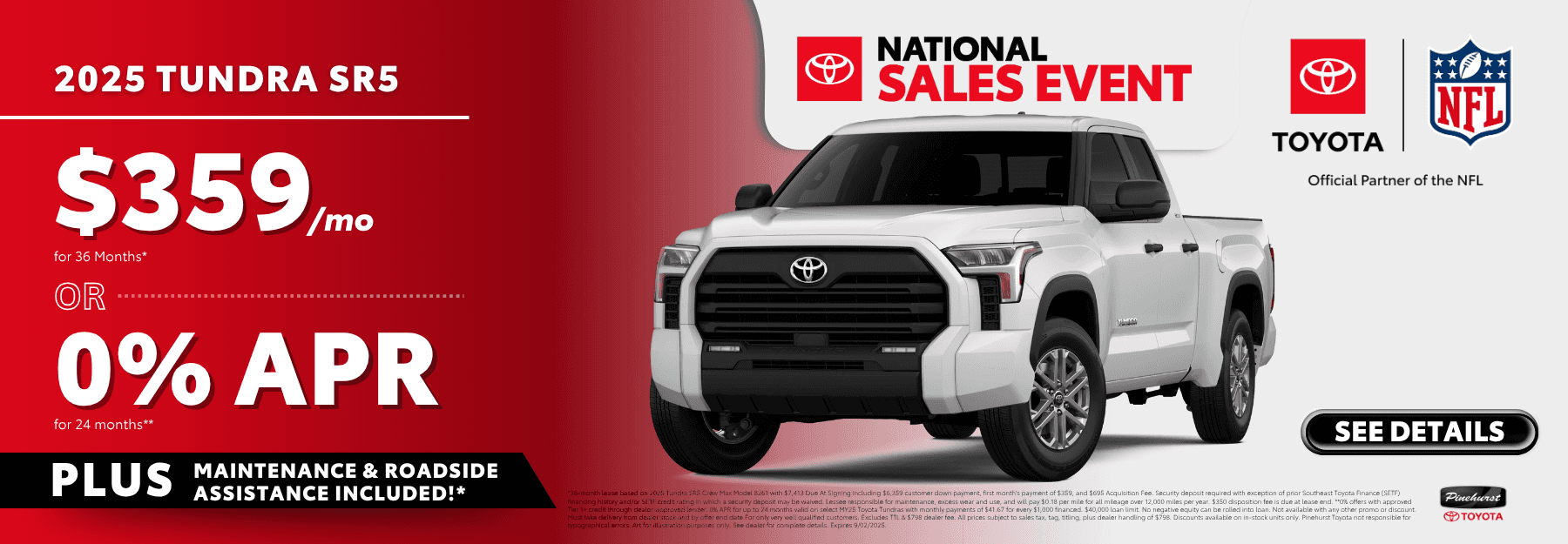 2025 Toyota Tundra SR5 - $359/mo for 36 Months* or 0% APR for up to 24 months with disclaimer