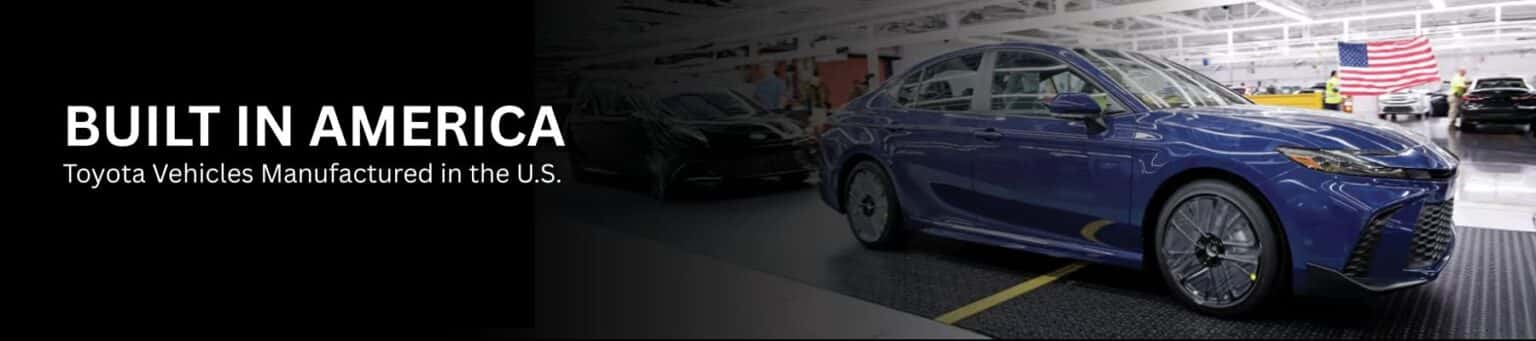 Built in America | Shepard Toyota