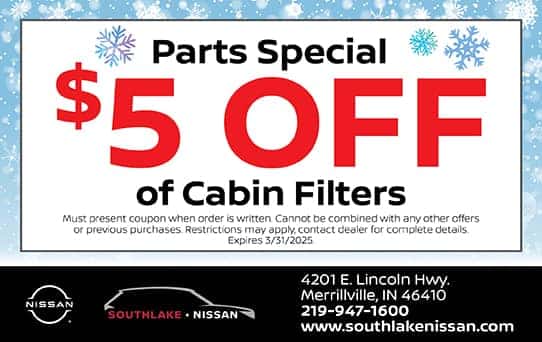 $5 Off Cabin Filters | Southlake Nissan