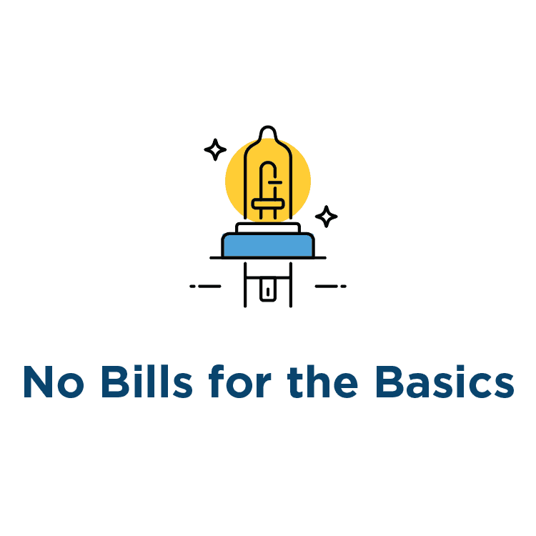 No Bills for the Basics