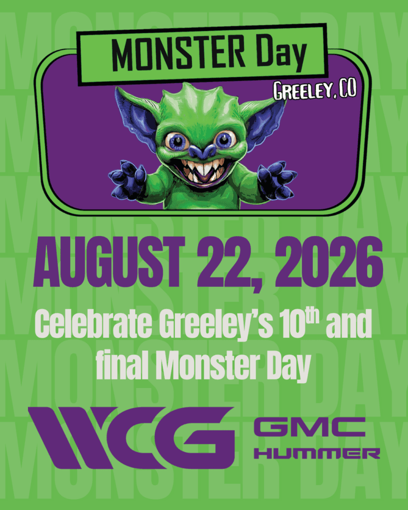 Monster Day 2026 Greeley Event Guide